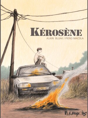 cover image of Kérosène